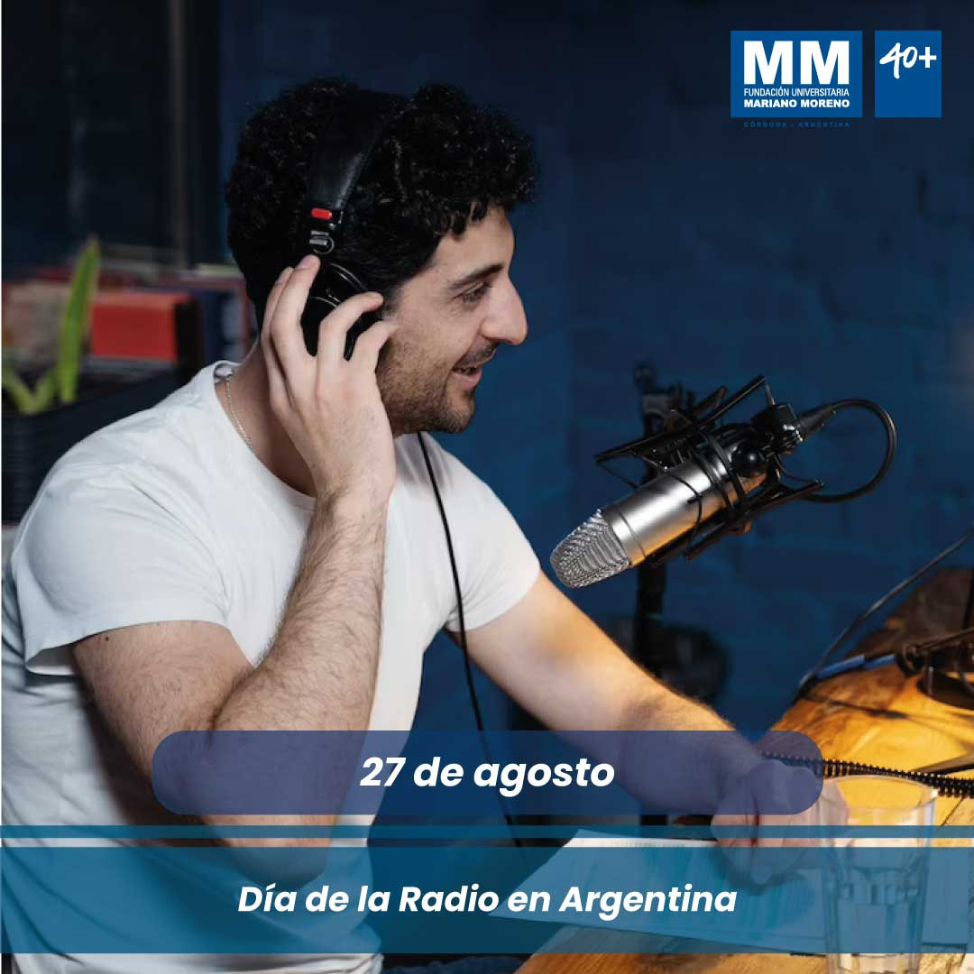 Día de la Radio en Argentina Novedades y Eventos Mariano Moreno